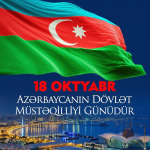18 oktyabr Azərbaycanın Dövlət Müstəqilliyi Günüdür
